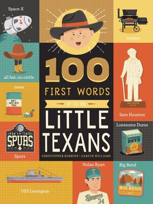 cover image of 100 First Words for Little Texans